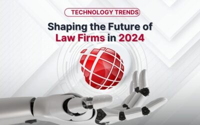 5 Technology Trends Shaping the Future of Law Firms in 2024 and Beyond