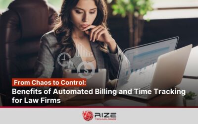 From Chaos to Control: Benefits of Automated Billing and Time Tracking for Law Firms